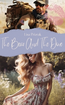 Paperback The Bear And The Dove Book
