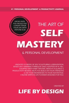 Paperback The Art of Self Mastery And Personal Development Journal, Undated 53 Weeks Self-Help Write-in Notebook, A5 (Pink) Book