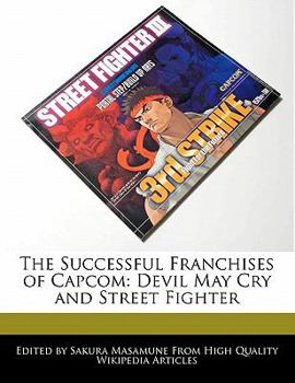 The Successful Franchises of Capcom : Devil May Cry and Street Fighter