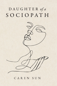 Paperback Daughter of a Sociopath Book