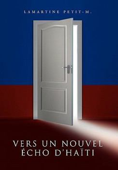 Hardcover Vers Un Nouvel Echo D'Haiti [French] Book