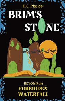 Paperback Brim's Stone: Beyond the Forbidden Waterfall Book