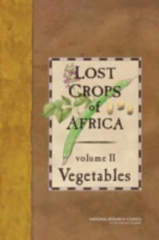 Paperback Lost Crops of Africa, Volume II: Vegetables Book