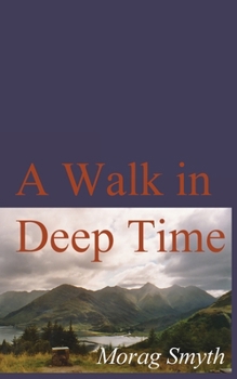 Paperback A Walk in Deep Time Book