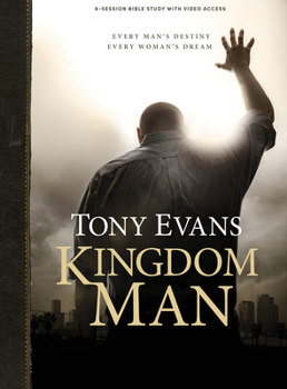 Paperback Kingdom Man - Bible Study Book with Video Access Book
