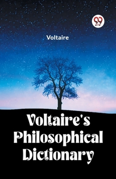 Paperback Voltaire's Philosophical Dictionary Book