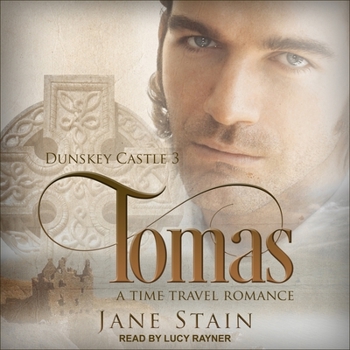 Tomas - Book #3 of the Dunskey Castle