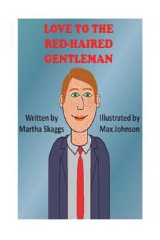 Paperback Love To The Red-Haired Gentleman Book