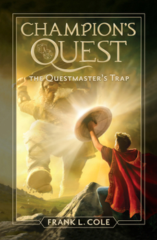 The Questmaster's Trap - Book #2 of the Champion's Quest