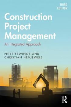 Paperback Construction Project Management: An Integrated Approach Book