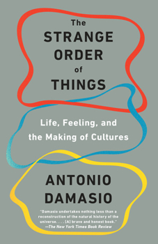 Paperback The Strange Order of Things: Life, Feeling, and the Making of Cultures Book