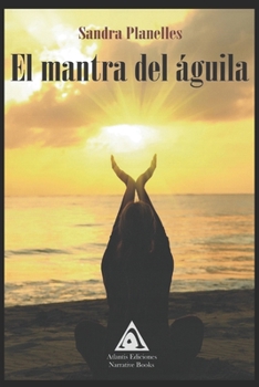 Paperback El Mantra del Águila [Spanish] Book