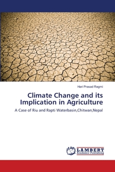 Paperback Climate Change and its Implication in Agriculture Book