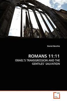 Paperback Romans 11: 11 Book