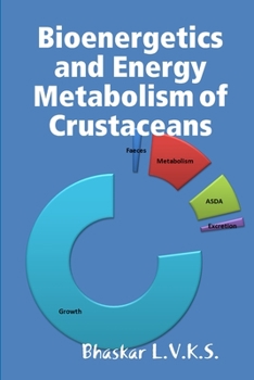 Paperback Bioenergetics and Energy Metabolism in Crustaceans Book