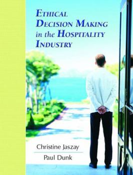 Paperback Ethical Decision-Making in the Hospitality Industry Book