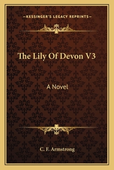 The Lily Of Devon V3: A Novel