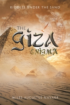 Paperback The Giza Enigma: Riddles Under the Sand Book