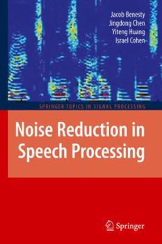 Hardcover Noise Reduction in Speech Processing Book