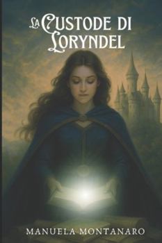 Paperback La custode di Loryndel [Italian] Book