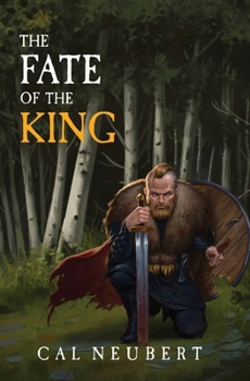 Paperback The Fate of the King: The Bear King Book 2 Book