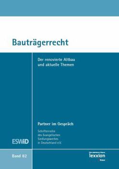 Paperback Bautragerrecht: Der Renovierte Altbau Und Aktuelle Themen [German] Book