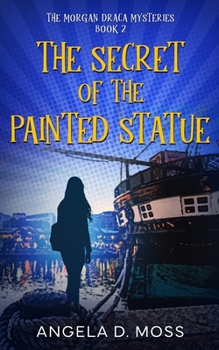 Paperback The Secret of the Painted Statue Book