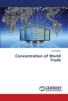 Paperback Concentration of World Trade Book