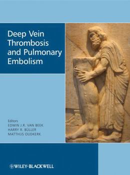Hardcover Deep Vein Thrombosis and Pulmonary Embolism Book