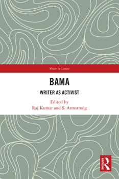 Hardcover Bama: Writer as Activist Book