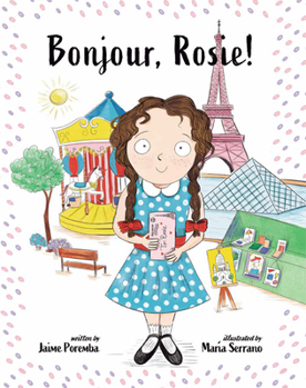 Hardcover Bonjour, Rosie! Book