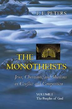 Hardcover The Monotheists: Jews, Christians, and Muslims in Conflict, Volumes I and II: Two-Volume Slipcase Set Book