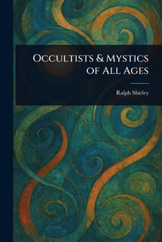 Paperback Occultists & Mystics of All Ages Book