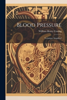 Paperback Blood Pressure: Technique Simplified Book