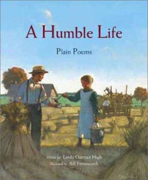 Hardcover A Humble Life: Plain Poems Book