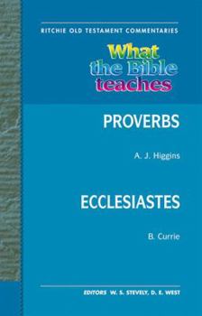 Hardcover What the Bible Teaches - Proverbs Ecclesiastes: Wtbt Vol 8 OT Proverbs Ecclesiastes Book