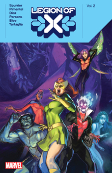 Legion of X, Vol. 2 - Book  of the Legion of X