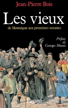 Paperback Les Vieux [French] Book