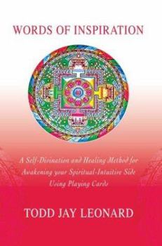 Paperback Words of Inspiration: A Self-Divination and Healing Method for Awakening your Spiritual-Intuitive Side Using Playing Cards Book
