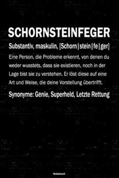Schornsteinfeger Notizbuch: Schornsteinfeger Journal DIN A5 liniert 120 Seiten Geschenk (German Edition)