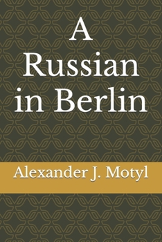 Paperback A Russian in Berlin Book