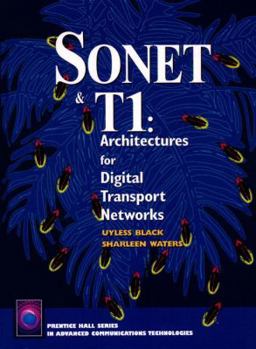 Hardcover SONET & T1: Architecture for Digital Transport Networks Book