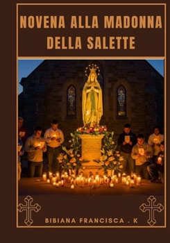 Paperback Novena alla Madonna della Salette [Italian] Book