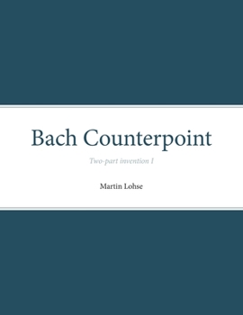 Paperback Bach Counterpoint: Two-part invention I Book