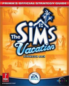 Paperback The Sims: Vacation: Prima's Official Strategy Guide Book