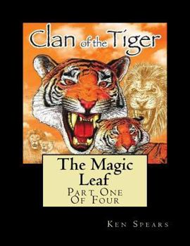 Paperback The Magic Leaf: Clan of the Tiger Book