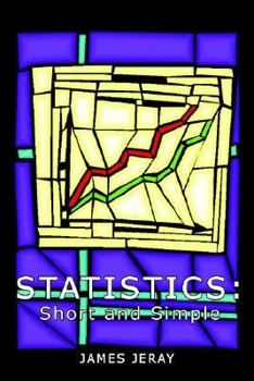 Paperback Statistics: Short and Simple Book