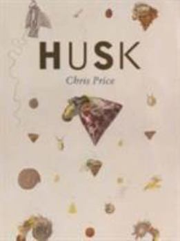 Paperback Husk: Poems by Chris Price Book