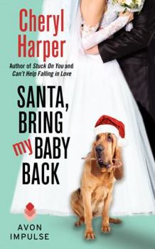 Mass Market Paperback Santa, Bring My Baby Back Book