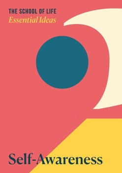 Paperback Essential Ideas: Self-Awareness Book
